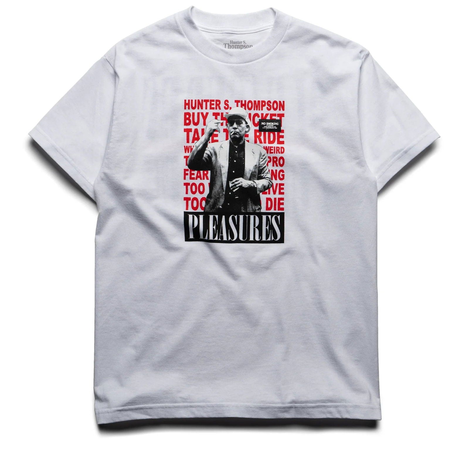 PLEASURES No Smoking T-Shirt