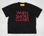 WHEN SMOKE CLEARS-Men's Short-Sleeve T-Shirts and Tees